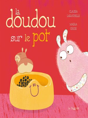 cover image of La doudou sur le pot